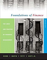 Foundations of Finance : The Logic and Practice of Finance Management (Hardcover, 5 Revised ed of US ed)