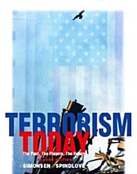 Terrorism Today : The Past, the Players, the Future (Paperback, 2 Rev ed)