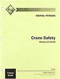 Sig 21104-04 Crane Safety TG (Paperback)