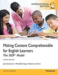 Making Content Comprehensible for English Learners : The SIOP Model (Paperback, International ed of 4th revised ed)