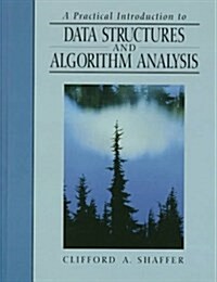 A Practical Introduction to Data Structures and Algorithm Analysis (Hardcover)