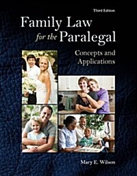 Family Law for the Paralegal: Concepts and Applications (Paperback, 3, Revised)