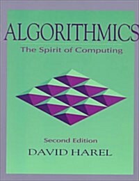 Algorithmics : The Spirit of Computing (Paperback)