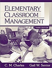 Elementary Classroom Management (Paperback)