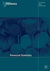 Financial Statistics No 537, January 2007 (Paperback)