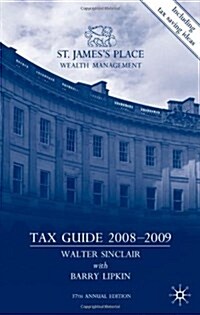 St Jamess Place Tax Guide 2008-2009 (Hardcover, 37 Revised edition)