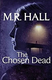 The Chosen Dead (Paperback, Open market ed)
