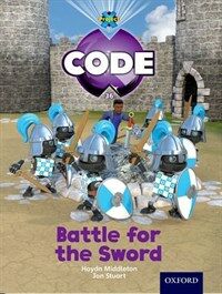 Project X Code: Castle Kingdom Battle for the Sword (Paperback)