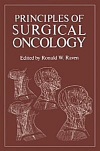 PRINCIPLES OF SURGICAL ONCOLOGY (Hardcover)