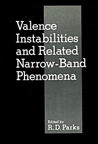 VALENCE INSTABILITIES AND RELATED NARRO (Hardcover)