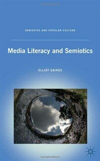 Media literacy and semiotics