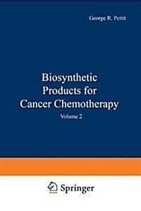 BIOSYNTHETIC PRODUCTS FOR CANCER CHEMOT (Hardcover)