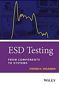 Esd Testing: From Components to Systems (Hardcover)