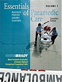 Essentials of Paramedic Care (Hardcover, Canadian ed)