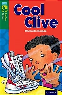 Oxford Reading Tree Treetops Fiction: Level 12: Cool Clive (Paperback)