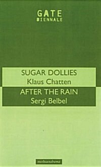 Sugar Dollies & After The Rain (Paperback)