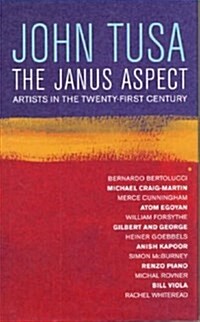 The Janus Aspect : Artists in the Twenty-first Century (Paperback)