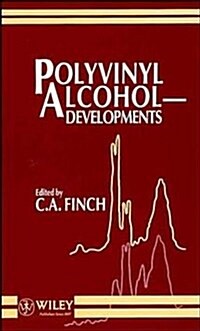 Polyvinyl Alcohol--Developments (Hardcover, 2nd Edition)