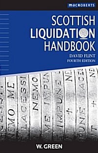 MacRoberts Scottish Liquidation Handbook (Package, 4 Rev ed)