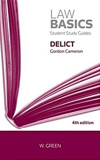 Delict Lawbasics (Paperback, 4 ed)