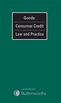 Goode : Consumer Credit Law and Practice (Package)