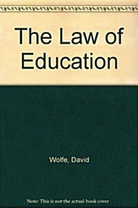 The Law of Education (Loose-leaf, Anniversary ed)