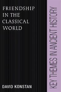 Friendship in the classical world