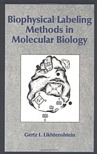 Biophysical Labeling Methods in Molecular Biology (Hardcover)