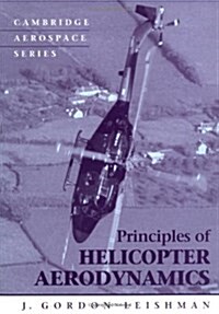 Principles of Helicopter Aerodynamics (Paperback, New ed)