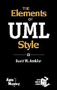 The Elements of UML(TM) Style (Paperback)