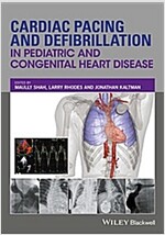 Cardiac Pacing and Defibrillation in Pediatric and Congenital Heart Disease (Hardcover)