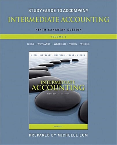 Study Guide to Accompany Intermediate Accounting (Paperback, 9th Canadian ed)