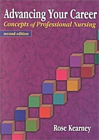 Advancing Your Career : Concepts of Professional Nursing (Paperback)