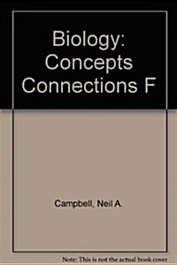 Biology : Concepts Connections F (Paperback)