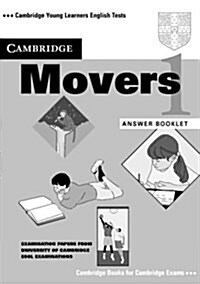 Cambridge Movers 1 Answer Booklet : Examination Papers from the University of Cambridge Local Examinations Syndicate (Paperback, Student ed)