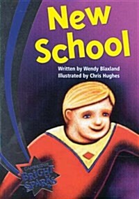 Bright Sparks: New School (Paperback)