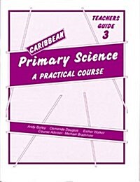 Caribbean Primary Science : A Practical Course (Paperback)