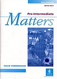 Pre-Intermediate Matters Workbook With Key (Paperback)