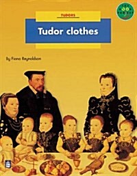 Tudor Clothes Non-Fiction 2 (Paperback)