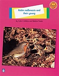 Robin Redbreast and their young Non-Fiction 1 (Paperback)