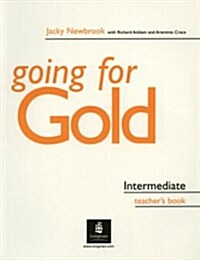 Going for Gold Intermediate Teachers Book (Paperback, 1 Rev ed)