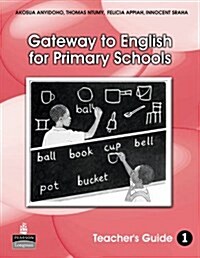 Gateway to English for Primary Schools Teachers Guide (Paperback)