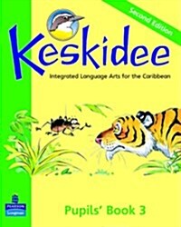 Keskidee Pupils Book 3 Second Edition (Paperback)