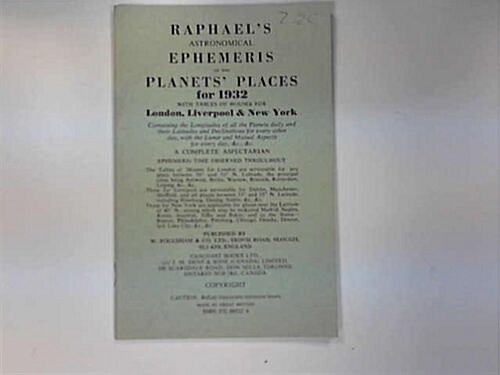 Raphaels Astronomical Ephemeris : With Tables of Houses for London, Liverpool and New York (Paperback, New ed)