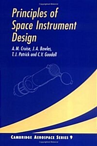 Principles of Space Instrument Design (Hardcover)