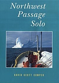 Northwest Passage Solo (Hardcover)