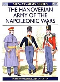 The Hanoverian Army of the Napoleonic Wars (Paperback)