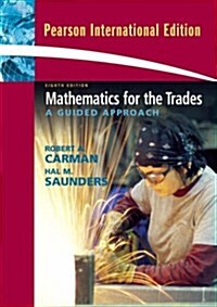 Mathematics for the Trades (Paperback, 8 International ed)