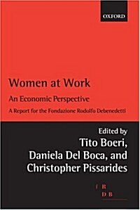 Women at Work : An Economic Perspective (Hardcover)