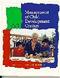 Management of Child Development Centers (Paperback)